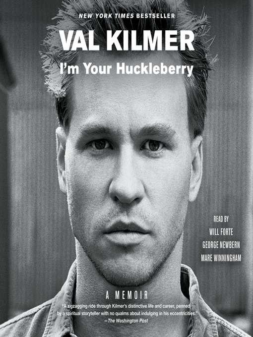 Title details for I'm Your Huckleberry by Val Kilmer - Available